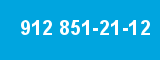 912 851-21-12 912 851-21-12